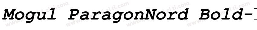 Mogul ParagonNord Bold字体转换